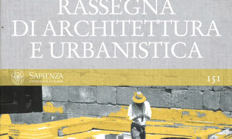 Architecture contemporaine et ruines : trois exemples de pratique française – Rassegna di architettura e urbanistica
